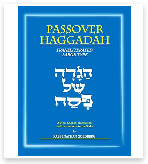 Nathan Goldberg Passover Haggadah Transliterated Large Type